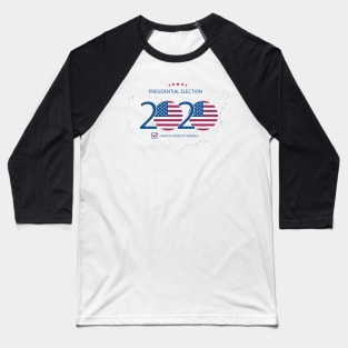 Presidential Election 2020 Baseball T-Shirt
